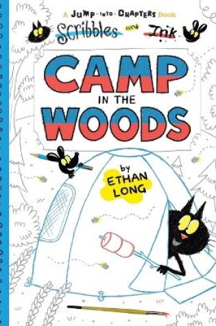 Cover of Scribbles and Ink Camp in the Woods