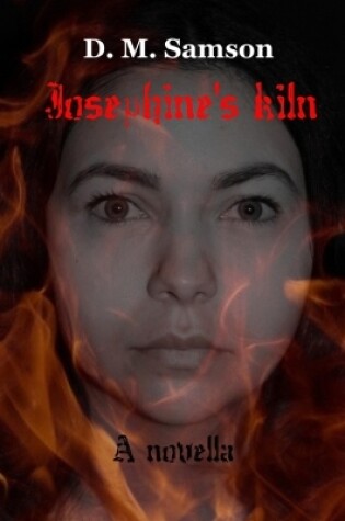 Cover of Josephine's kiln