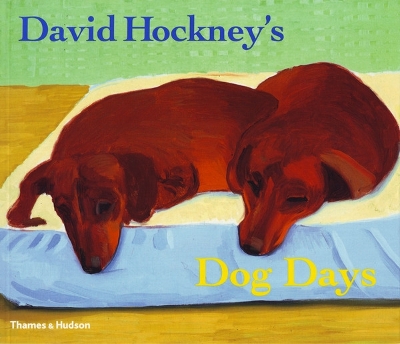 Book cover for David Hockney's Dog Days