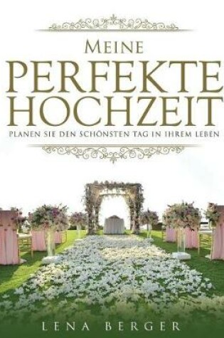 Cover of Meine perfekte Hochzeit