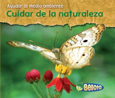 Cover of Cuidar de la Naturaleza