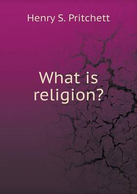 Book cover for What is religion?