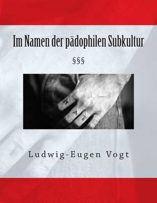 Book cover for Im Namen Der Padophilen Subkultur