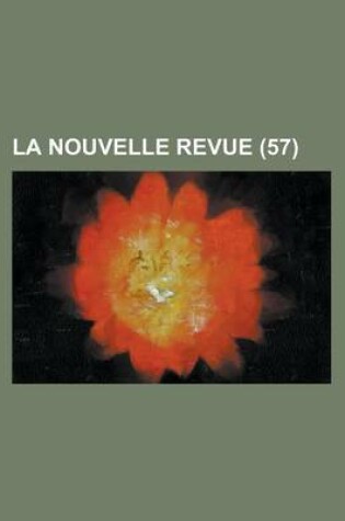 Cover of La Nouvelle Revue (57)