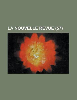 Book cover for La Nouvelle Revue (57)