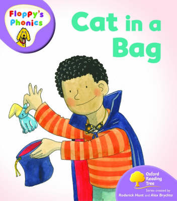 Book cover for Oxford Reading Tree: Level 1+: Floppy's Phonics: Cat in a Bag