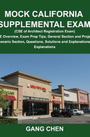 Cover of Mock California Supplemental Exam (CSE of Architect Registration Exam)