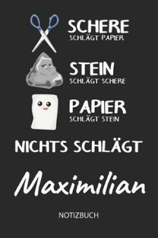 Cover of Nichts schlagt - Maximilian - Notizbuch