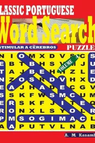 Cover of CLASSIC PORTUGUESE Word Search Puzzles. Vol. 4