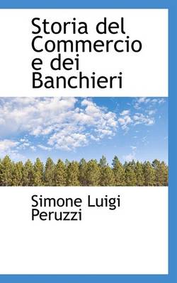 Book cover for Storia del Commercio E Dei Banchieri