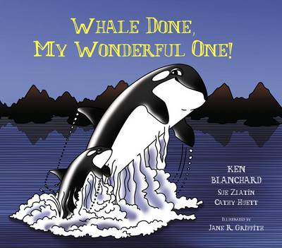 Book cover for Whale Done, My Wonderful One!
