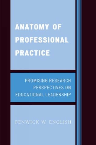 Cover of Anatomy of Professional Practice