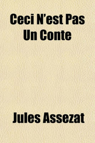 Cover of Ceci N'Est Pas Un Conte