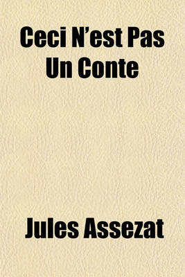 Book cover for Ceci N'Est Pas Un Conte