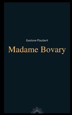 Cover of Madame Bovary by Gustave Flaubert