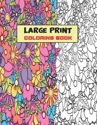 Book cover for Large Print Coloring Book