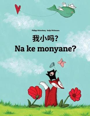 Book cover for Wo xiao ma? Na ke monyane?