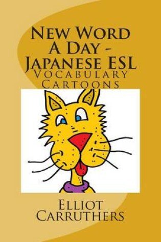 Cover of New Word A Day - Japanese ESL