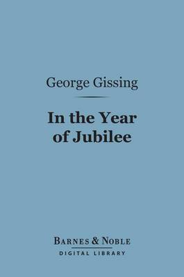 Book cover for In the Year of Jubilee (Barnes & Noble Digital Library)