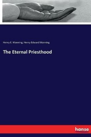 Cover of The Eternal Priesthood