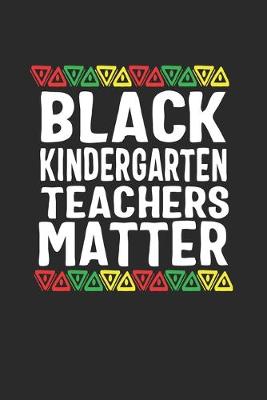 Book cover for black kindergraten teachers matter