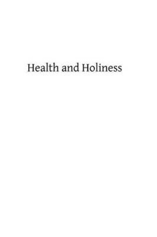 Cover of Health and Holiness