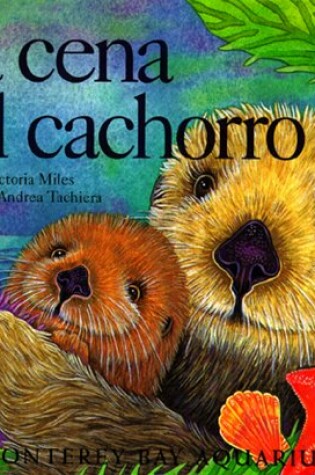 Cover of La Cena del Cachorro