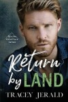 Book cover for Return by Land