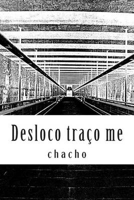 Book cover for Desloco Traco Me