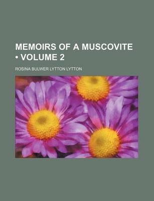 Book cover for Memoirs of a Muscovite (Volume 2)