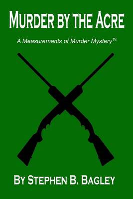 Book cover for Murder by the Acre: A Measurements of Murder Mystery