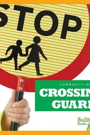 Cover of Crossing Guards