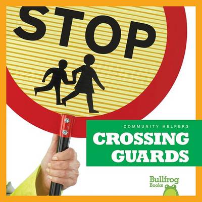 Book cover for Crossing Guards