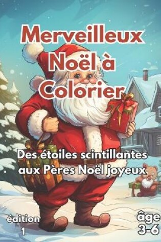 Cover of Merveilleux Noël à Colorier