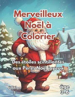 Book cover for Merveilleux Noël à Colorier