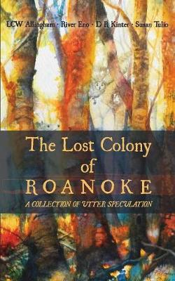 Book cover for The Lost Colony of Roanoke