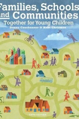 Cover of Families, Schools and Communities : Together for Young Children