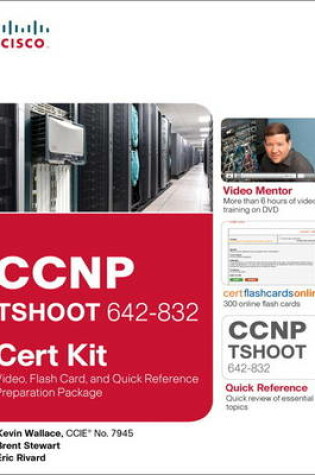 Cover of CCNP TSHOOT 642-832 Cert Kit