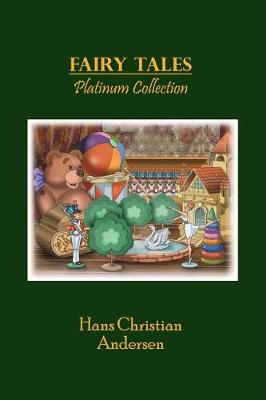 Book cover for Fairy Tales Platinum Collection (Illustrated)
