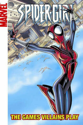 Cover of Spider-girl Vol.12: The Games Villains Play