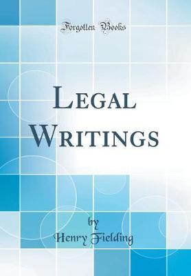 Book cover for Legal Writings (Classic Reprint)