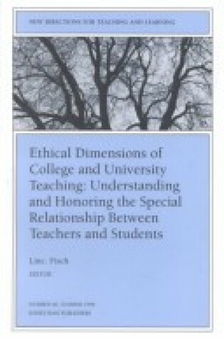 Cover of Ethical Dimensions of College & University Teaching Issue 66 - New Directions for Teaching & Learning (Paper Only)