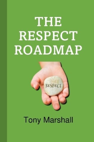 Cover of The Respect Roadmap