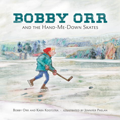 Book cover for Bobby Orr and the Hand-me-down Skates