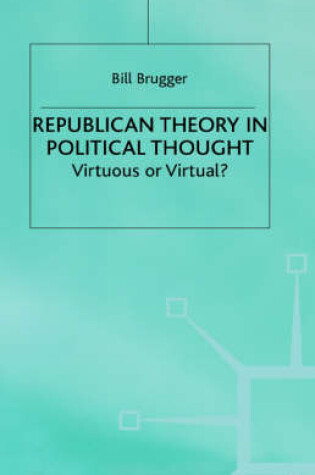 Cover of Republican Theory in Political Thought