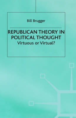 Book cover for Republican Theory in Political Thought