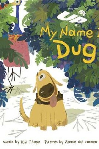 Cover of Up My Name Is Dug
