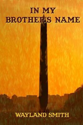 Cover of In My Brother's Name