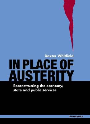 Book cover for In Place of Austerity