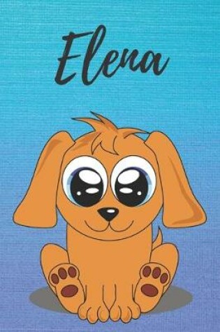 Cover of Elena dog coloring book / notebook / journal / diary